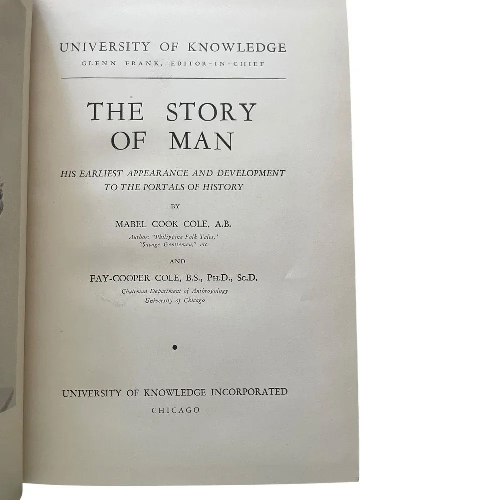 1937 University of Knowledge The Story of Man Mabel & Fay-Cooper Cole w/